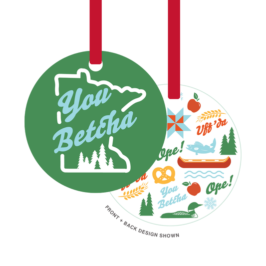 Metal Ornament | You Betcha