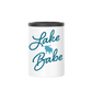 Lake Babe Insulated Drinkware